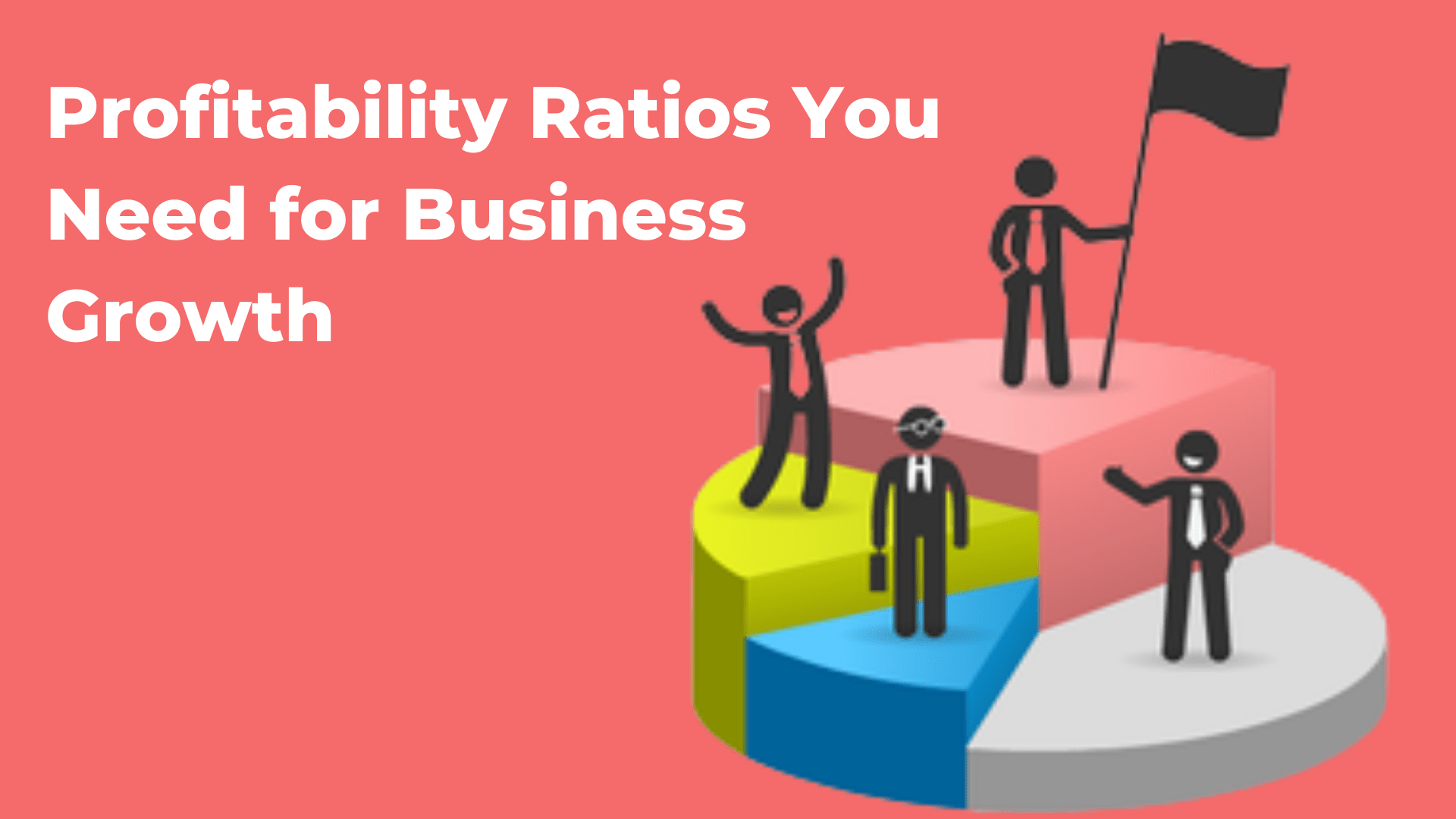 Profitability Ratios You Need for Business Growth